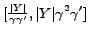 $[\frac{\vert Y\vert}{\gamma \gamma'},\vert Y\vert\gamma^2\gamma']$