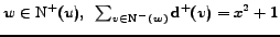 $w\in \mathrm{N^+}(u),~ \sum_{v\in\mathrm{N^-}(w)}\mathrm{d^+}(v) = x^2+1$