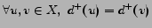 $\forall u,v \in X,\ d^+(u)=d^+(v)$