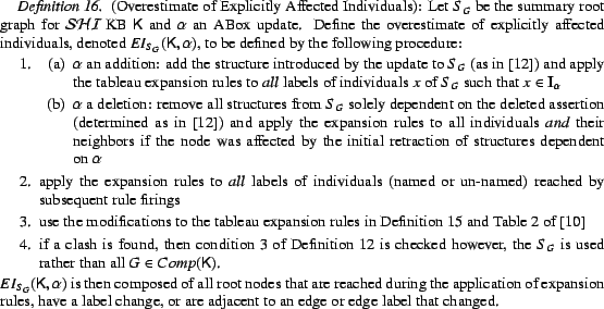 \begin{Definition} % latex2html id marker 487 (Overestimate of Explicitly Affect... ... change, or are adjacent to an edge or edge label that changed. \end{Definition}