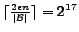 $ \lceil\frac{2\epsilon n}{\vert\B\vert}\rceil=2^{17}$