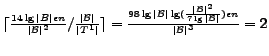 $ \lceil\frac{14\lg\vert B\vert\epsilon n}{\vert\B\vert^2}/\frac{\vert\B\vert}{\... ...\vert\lg(\frac{\vert\B\vert^2}{7\lg\vert\B\vert})\epsilon{}n}{\vert\B\vert^3}=2$