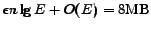 $ \epsilon{}n\lg E + O(E) = 8\mathrm{MB}$