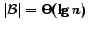 $ \vert\B\vert=\Theta(\lg n)$